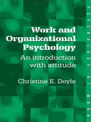 Cover of the book Work and Organizational Psychology by 