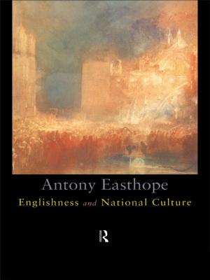 Cover of the book Englishness and National Culture by Jason R. Raibley, Michael J. Zimmerman