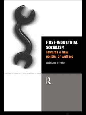 Cover of the book Post-Industrial Socialism by Sigurður Gylfi Magnússon, István M. Szijártó