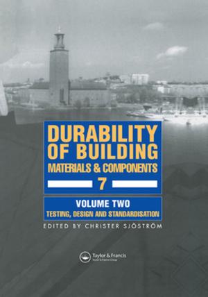 Cover of the book Durability of Building Materials and Components 7 by Helcio R. B. Orlande, Marcelo J. Colaço, Renato M. Cotta, M. Necati Özişik