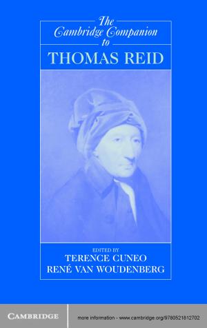 Cover of the book The Cambridge Companion to Thomas Reid by Erik Schokkaert, Wulf Gaertner