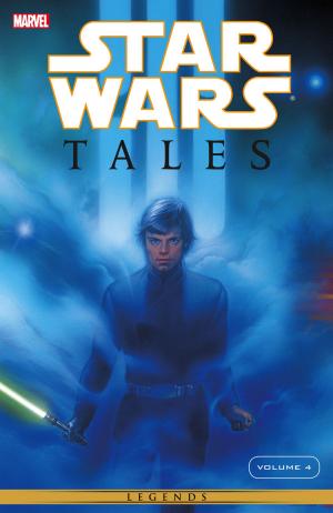 Cover of the book Star Wars Tales Vol. 4 by Dick Ayers, R. Villagran, Tony De Zuniga, Bill Yoshida, Martin Greim
