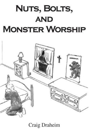 Book cover of Nuts, Bolts, and Monster Worship