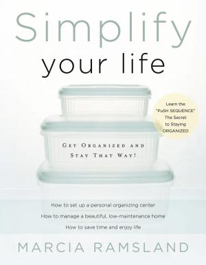 Cover of the book Simplify Your Life by Joe Dante