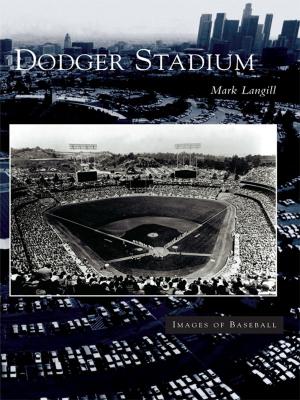 Cover of the book Dodger Stadium by Gayle Neville Blum