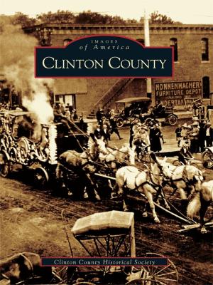 Cover of the book Clinton County by John Martin Smith