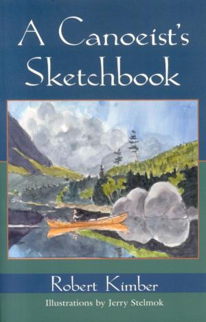 Cover of the book A Canoeist's Sketchbook by Trudy Irene Scee