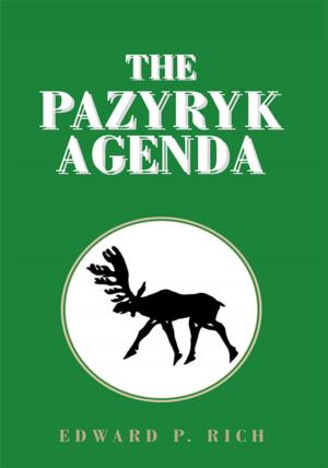 Cover of the book The Pazyryk Agenda by Mohammadreza Akbari, Alireza Ahmadi, Davood Domairry Ganji