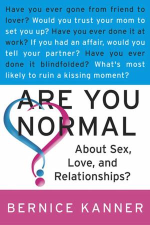 Cover of Are You Normal About Sex, Love, and Relationships?
