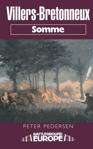 Cover of the book Villers Bretonneux by Ken Delve Delve