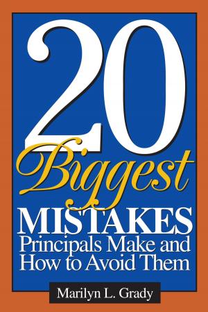 Book cover of 20 Biggest Mistakes Principals Make and How to Avoid Them