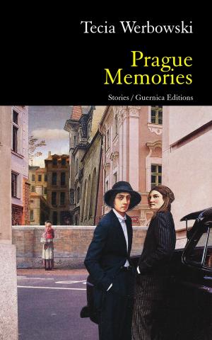 Cover of the book Prague Memories by Bruce Meyer