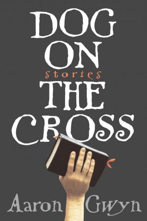 Cover of the book Dog on the Cross by Heather Lende