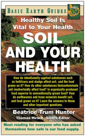 Cover of the book Soil and Your Health by Rabbi Eugene B. Borowitz, Rabbi Dayle A. Friedman