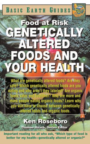 Book cover of Genetically Altered Foods and Your Health