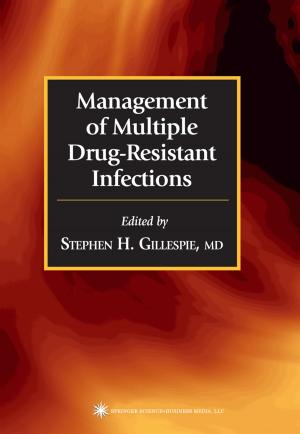 Cover of the book Management of Multiple Drug-Resistant Infections by 
