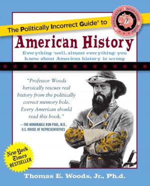 Cover of the book The Politically Incorrect Guide to American History by Brian C. Anderson