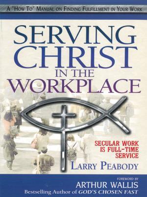 Cover of the book Serving Christ in the Workplace by Andrew Murray