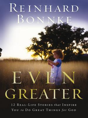 Cover of the book Even Greater by Annie Rix Militz
