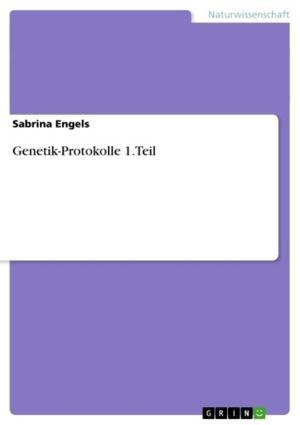 Cover of the book Genetik-Protokolle 1.Teil by Jane Vetter