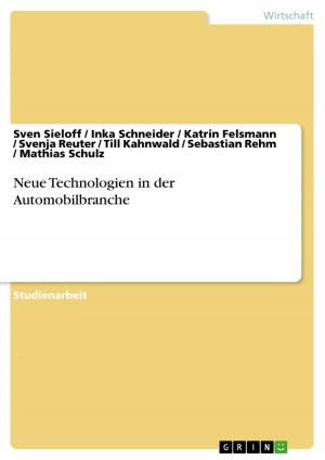 Cover of the book Neue Technologien in der Automobilbranche by Anonym