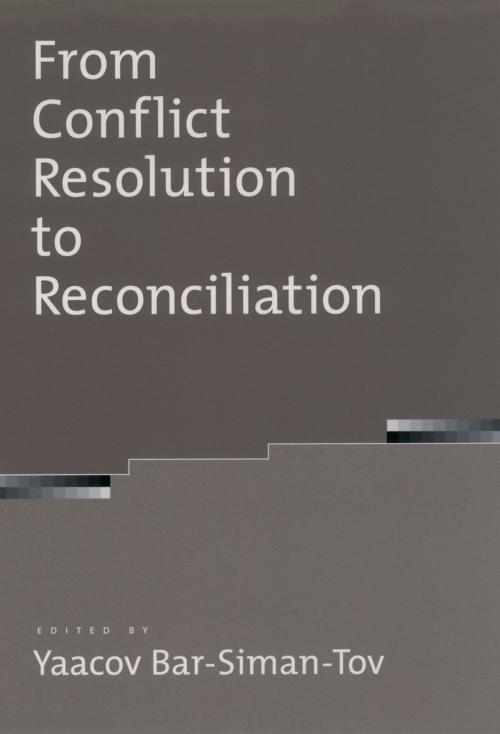 Cover of the book From Conflict Resolution to Reconciliation by , Oxford University Press