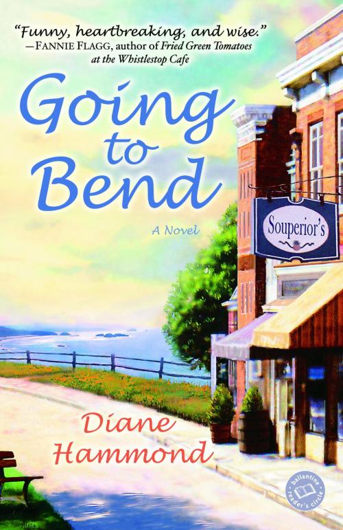 Cover of the book Going to Bend by Diane Hammond, Random House Publishing Group