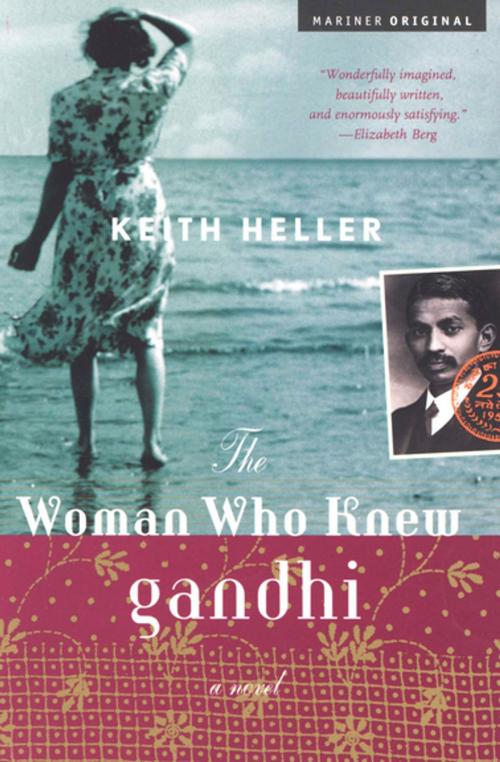 Cover of the book The Woman Who Knew Gandhi by Keith Heller, Houghton Mifflin Harcourt