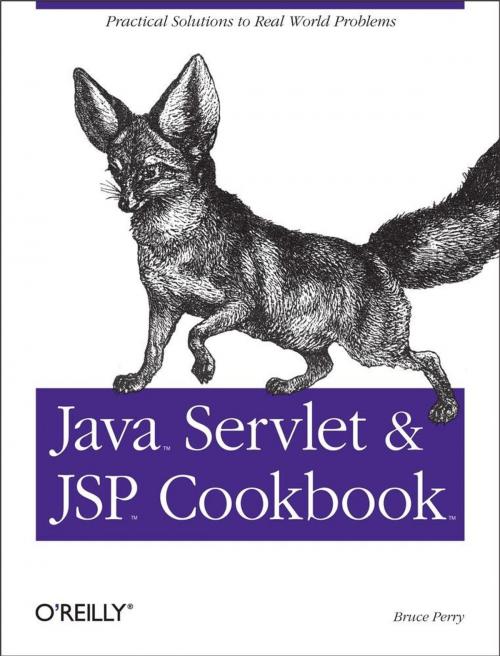 Cover of the book Java Servlet & JSP Cookbook by Bruce W. Perry, O'Reilly Media