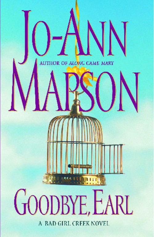 Cover of the book Goodbye, Earl by Jo-Ann Mapson, Simon & Schuster