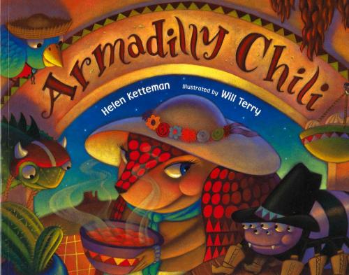 Cover of the book Armadilly Chili by Helen Ketteman, Will Terry, Albert Whitman & Company