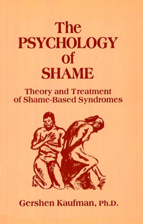 Cover of the book The Psychology of Shame by Gershen Kaufman, PhD, Springer Publishing Company