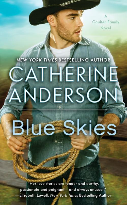 Cover of the book Blue Skies by Catherine Anderson, Penguin Publishing Group