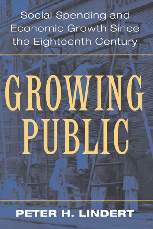 Cover of the book Growing Public: Volume 1, The Story by Peter H. Lindert, Cambridge University Press