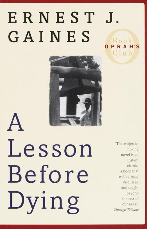 Cover of the book A Lesson Before Dying by Ernest J. Gaines, Knopf Doubleday Publishing Group