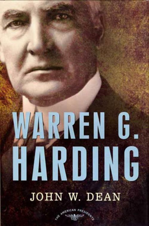 Cover of the book Warren G. Harding by John W. Dean, Henry Holt and Co.