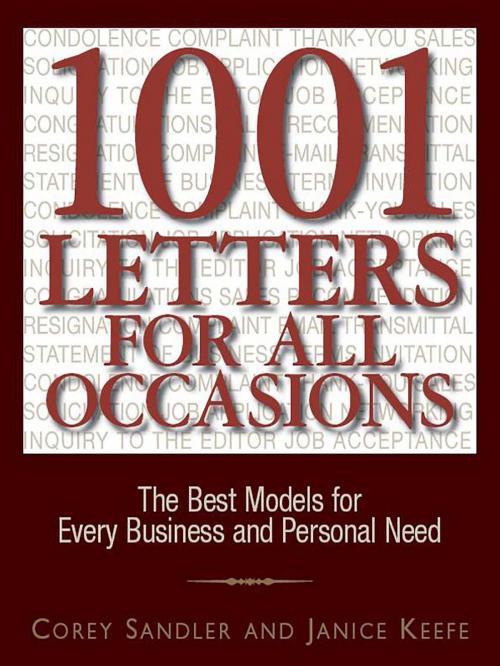 Cover of the book 1001 Letters For All Occasions by Corey Sandler, Janice Keefe, Adams Media