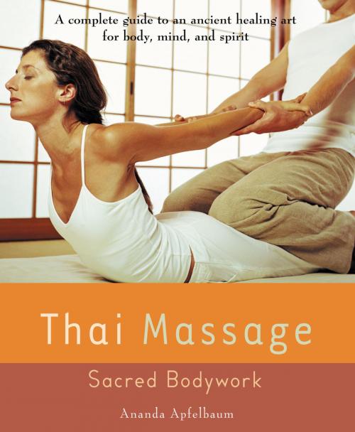 Cover of the book Thai Massage by Ananda Apfelbaum, Penguin Publishing Group