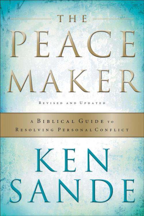 Cover of the book Peacemaker, The by Ken Sande, Baker Publishing Group
