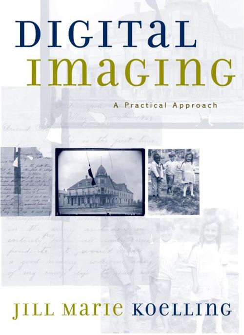 Cover of the book Digital Imaging by Jill Marie Koelling, Rowman & Littlefield Publishers