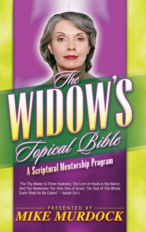 Cover of the book The Widow's Topical Bible by Mike Murdock, Wisdom International, Inc.