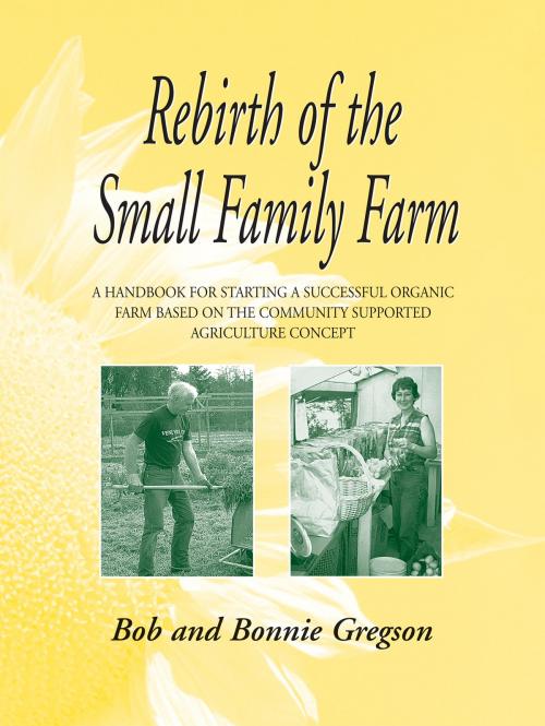 Cover of the book Rebirth of the Small Family Farm by Bob and Bonnie Gregson, Acres U.S.A.
