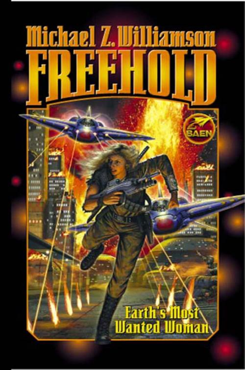 Cover of the book Freehold by Michael Z. Williamson, Baen Books