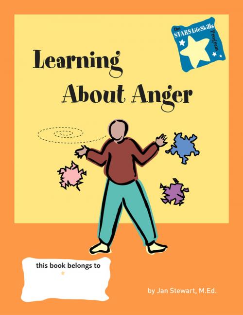 Cover of the book STARS: Learning About Anger by Jan Stewart, M.Ed., Turner Publishing Company