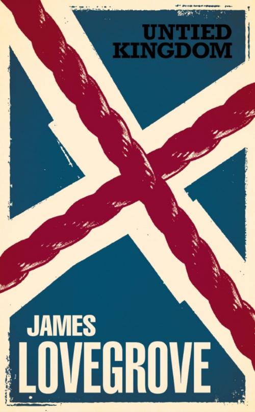 Cover of the book Untied Kingdom by James Lovegrove, Rebellion Publishing Ltd