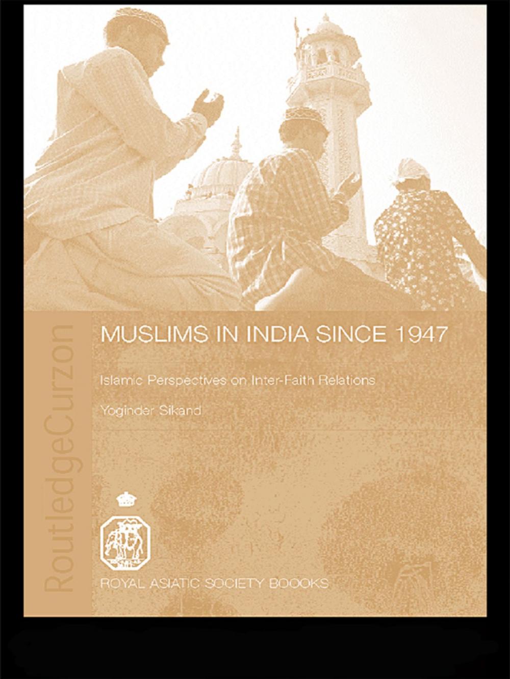 Big bigCover of Muslims in India Since 1947