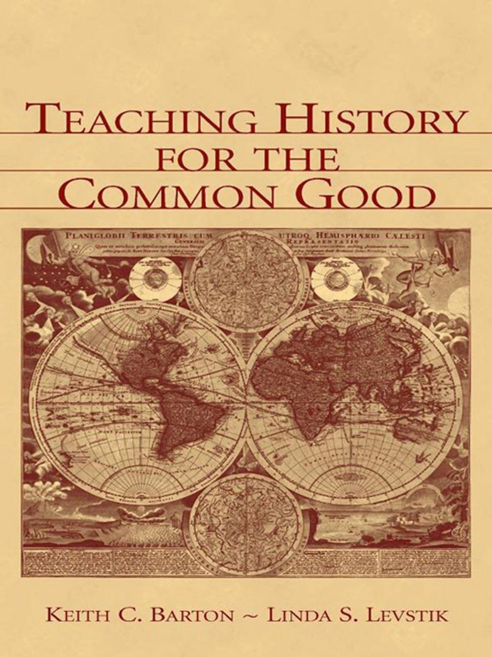 Big bigCover of Teaching History for the Common Good