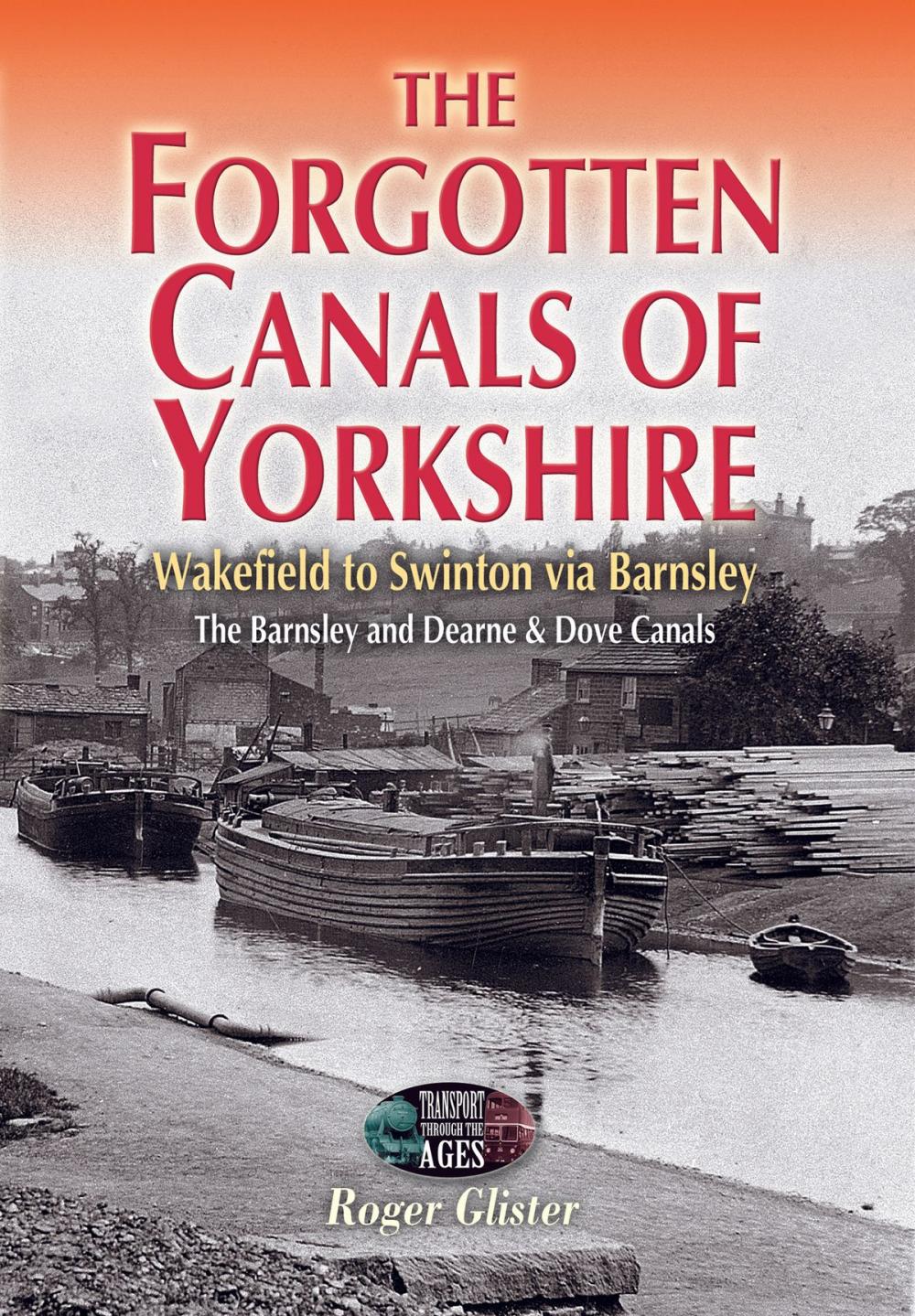 Big bigCover of The Forgotten Canals of Yorkshire
