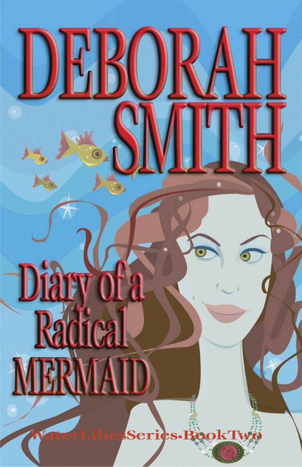 Big bigCover of Diary Of A Radical Mermaid