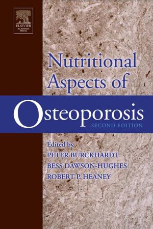Cover of the book Nutritional Aspects of Osteoporosis by Luis Chaparro, Ph.D. University of California, Berkeley, Aydin Akan, Ph.D. degree from the University of Pittsburgh, Pittsburgh, PA, USA